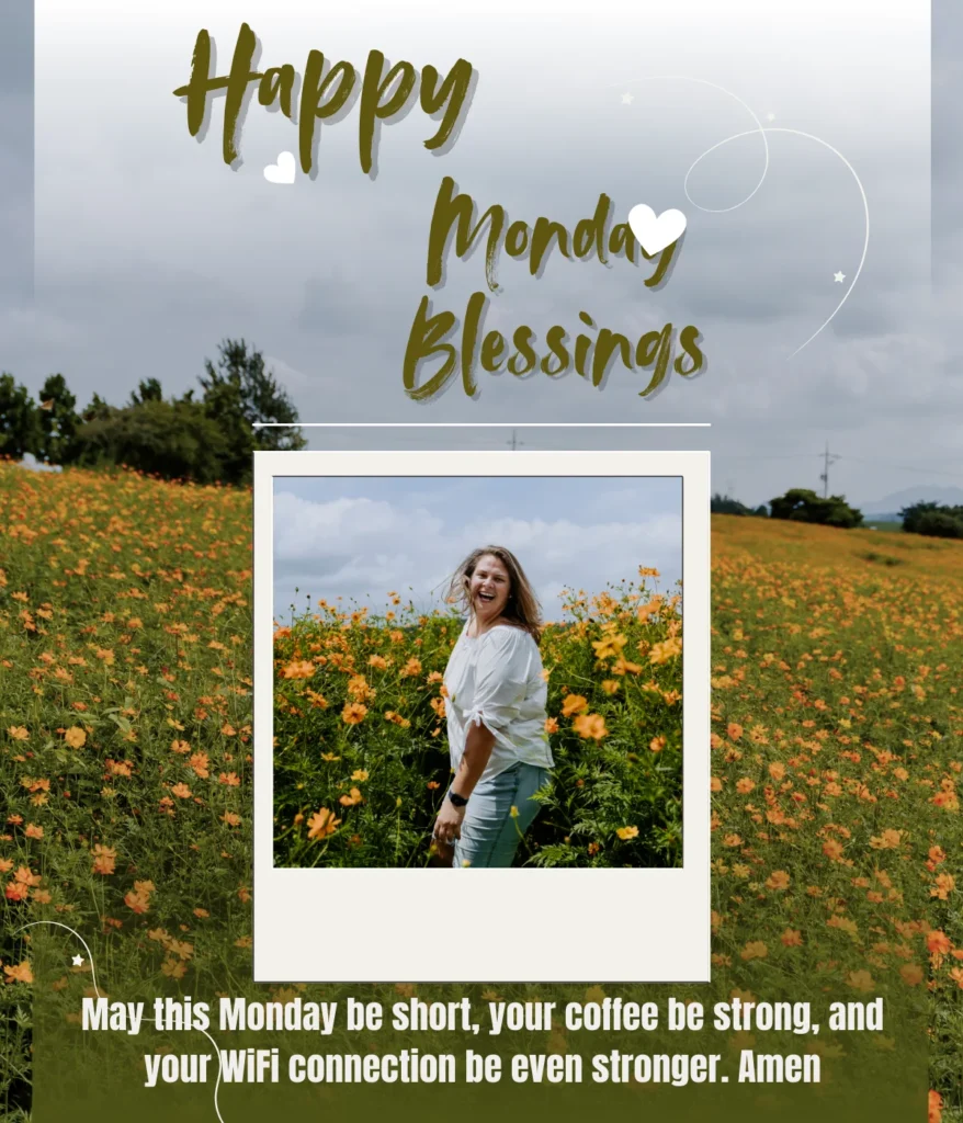 happy-monday-blessings-funny-and-light-hearted (1)