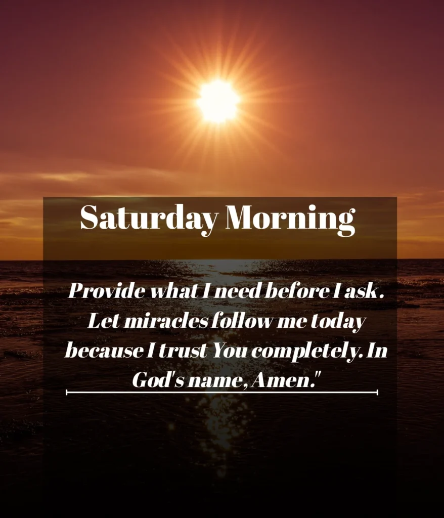 the-powerful-morning-miracle-prayer-for-a-blessed-saturday