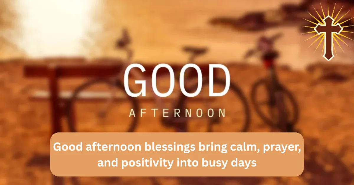 good-afternoon-blessings