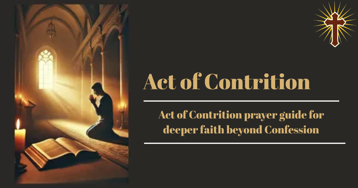 how-to-pray-the-act-of-contrition-the-complete-catholic-guide-2026