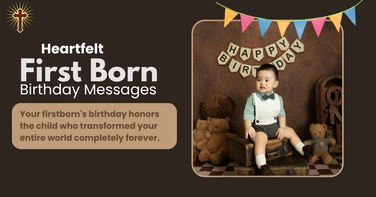 heartfelt-first-born-birthday-messages